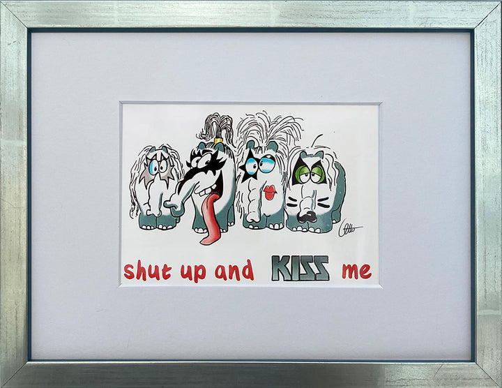 "Shut up and KISS me" | Otto Waalkes Miniprint