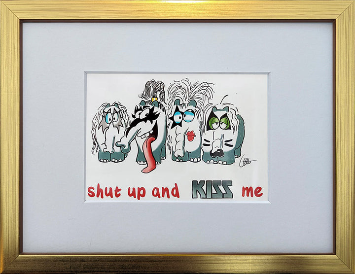"Shut up and KISS me" | Otto Waalkes Miniprint